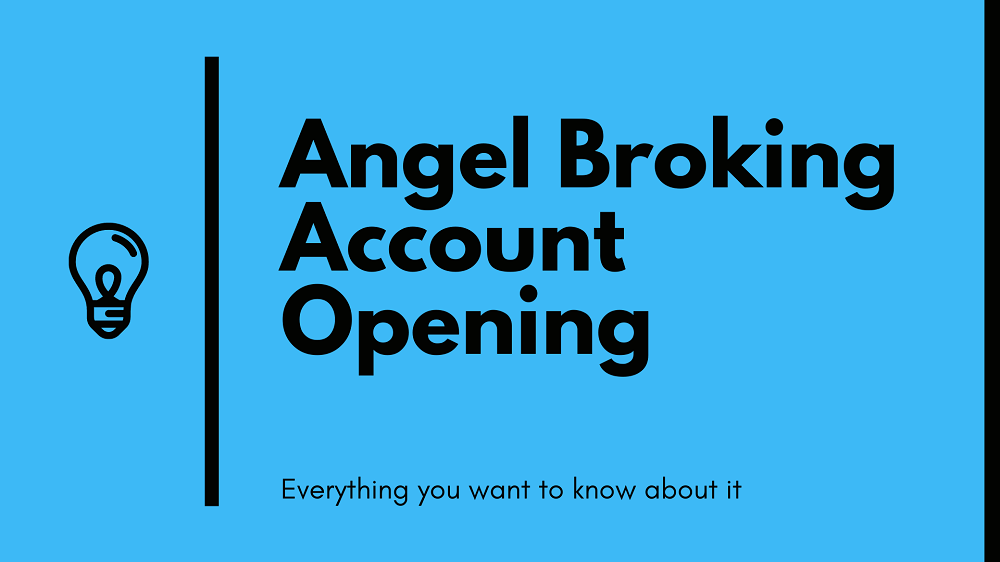 AngelBroking Account Opening