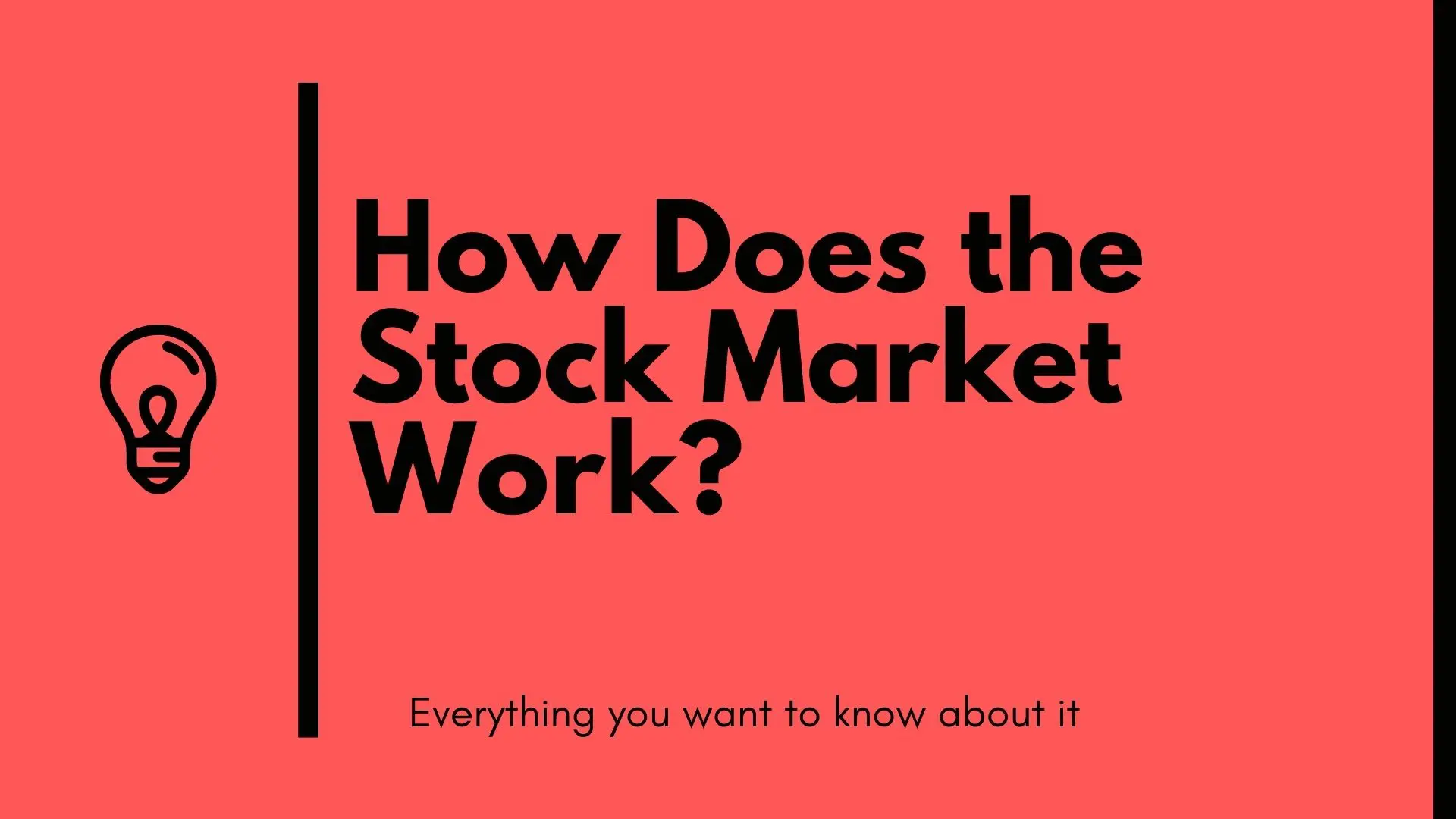 How Does the Stock Market Work